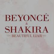 Beautiful Liar Bello Embustero Spanish Version Beyoncé