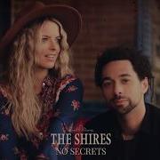 No Secrets The Shires