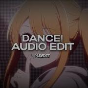 Dance I Just Wanna Dance Deyluvkirby Eddyoetty Edit Audio