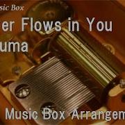 River Flows In You Yiruma Music Box