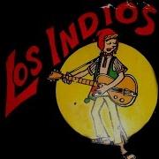 Los Indios Valeria Completo